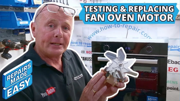How To Test & Replace Your Oven Fan Motor? | Beko, Blomberg, Grundig, Lamona, Leisure, Logik, Stoves Etc