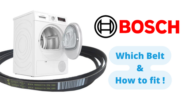 Which Bosch Tumble Dryer belt do I need? How to replace the belt?
