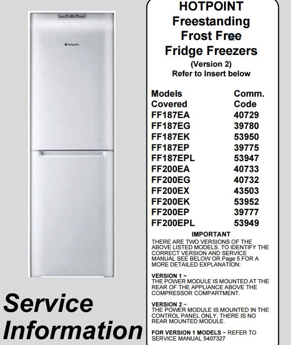 Hotpoint Frost Free Fridge Freezer Service Manual/Workshop