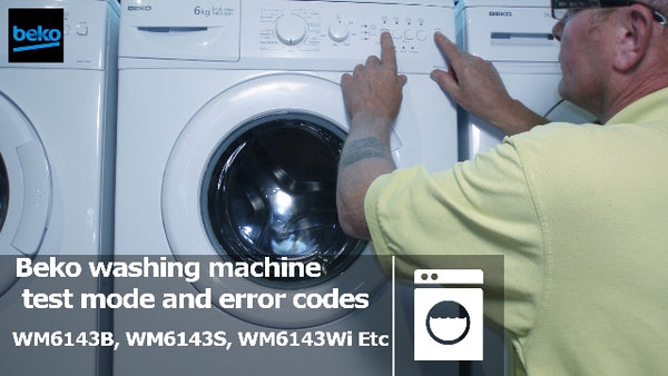 Beko WM6143B, WM6143S, WM6143W test mode and error codes