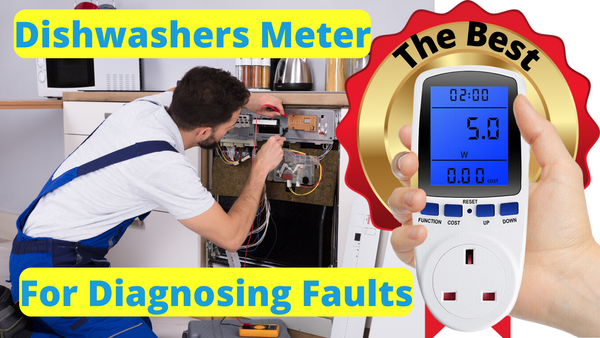 Diagnosing Dishwasher faults using test meter for wattage and amperage and understanding electrical consumption