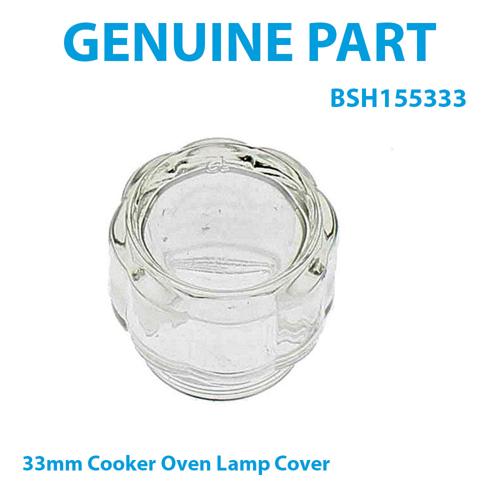 Bosch Kuppersbusch Neff Siemens 33mm Cooker Oven Lamp Cover