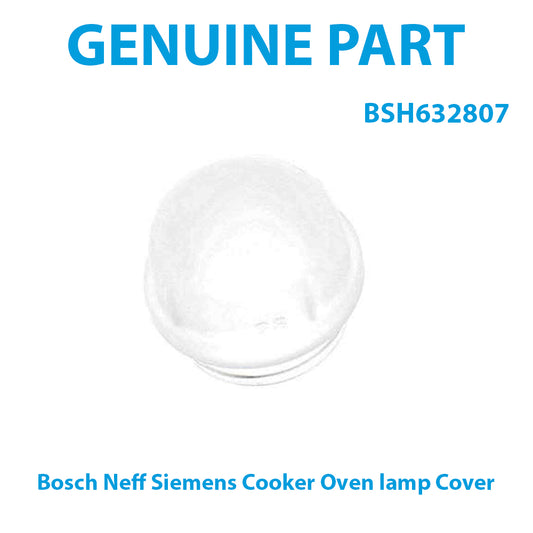Bosch Neff Siemens Cooker Oven lamp Cover